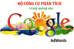 6 Công cụ phân tích trong quảng cáo google adwords