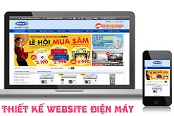 Thiết kế website điện máy giá rẻ, uy tín, chất lượng